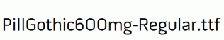 PillGothic600mg-Regular.ttf
