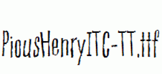 PiousHenryITC-TT.ttf