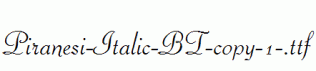 Piranesi-Italic-BT-copy-1-.ttf