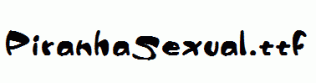 PiranhaSexual.ttf