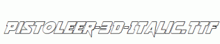Pistoleer-3D-Italic.ttf