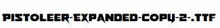 Pistoleer-Expanded-copy-2-.ttf