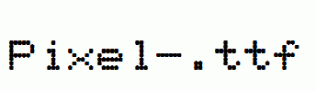 Pixel-.ttf