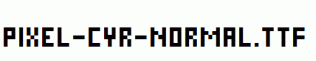 Pixel-Cyr-Normal.ttf