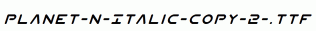 Planet-N-Italic-copy-2-.ttf