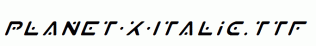 Planet-X-Italic.ttf
