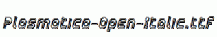Plasmatica-Open-Italic.ttf