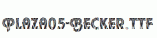 Plaza05-Becker.ttf