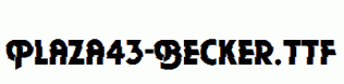 Plaza43-Becker.ttf