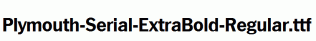 Plymouth-Serial-ExtraBold-Regular.ttf