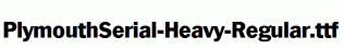 PlymouthSerial-Heavy-Regular.ttf