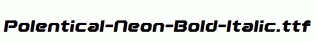 Polentical-Neon-Bold-Italic.ttf