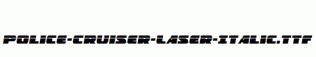 Police-Cruiser-Laser-Italic.ttf