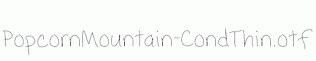 PopcornMountain-CondThin.otf