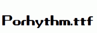 Porhythm.ttf