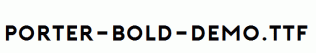 Porter-Bold-DEMO.ttf