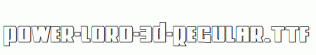 Power-Lord-3D-Regular.ttf