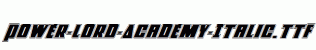 Power-Lord-Academy-Italic.ttf