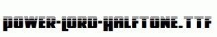 Power-Lord-Halftone.ttf