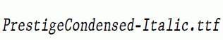 PrestigeCondensed-Italic.ttf
