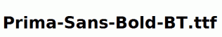 Prima-Sans-Bold-BT.ttf