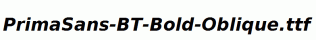 PrimaSans-BT-Bold-Oblique.ttf