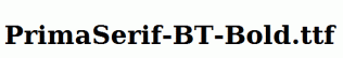 PrimaSerif-BT-Bold.ttf