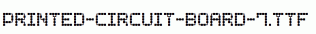 Printed-Circuit-Board-7.ttf