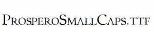 ProsperoSmallCaps.ttf