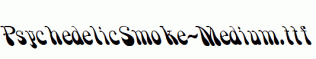 PsychedelicSmoke-Medium.ttf