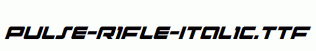 Pulse-Rifle-Italic.ttf