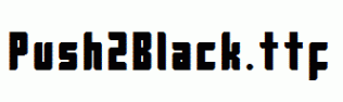 Push2Black.ttf
