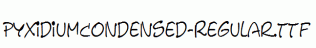 PyxidiumCondensed-Regular.ttf
