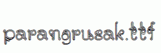 parangrusak.ttf