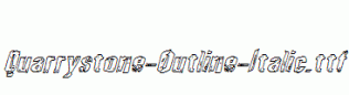 Quarrystone-Outline-Italic.ttf
