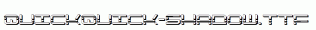 QuickQuick-Shadow.ttf