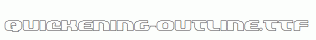Quickening-Outline.ttf