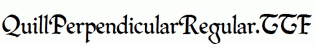 QuillPerpendicularRegular.ttf