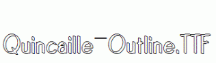 Quincaille-Outline.ttf