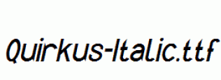 Quirkus-Italic.ttf