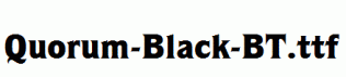 Quorum-Black-BT.ttf