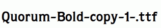 Quorum-Bold-copy-1-.ttf