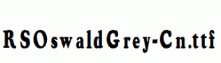 RSOswaldGrey-Cn.ttf
