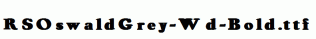 RSOswaldGrey-Wd-Bold.ttf