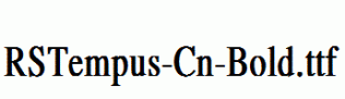 RSTempus-Cn-Bold.ttf