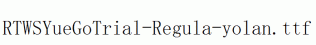 RTWSYueGoTrial-Regula-yolan.ttf