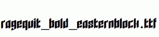 RageQuit_bold_easternblock.ttf