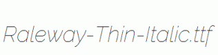 Raleway-Thin-Italic.ttf