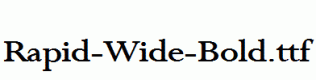 Rapid-Wide-Bold.ttf