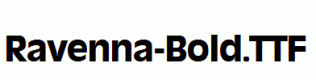 Ravenna-Bold.ttf